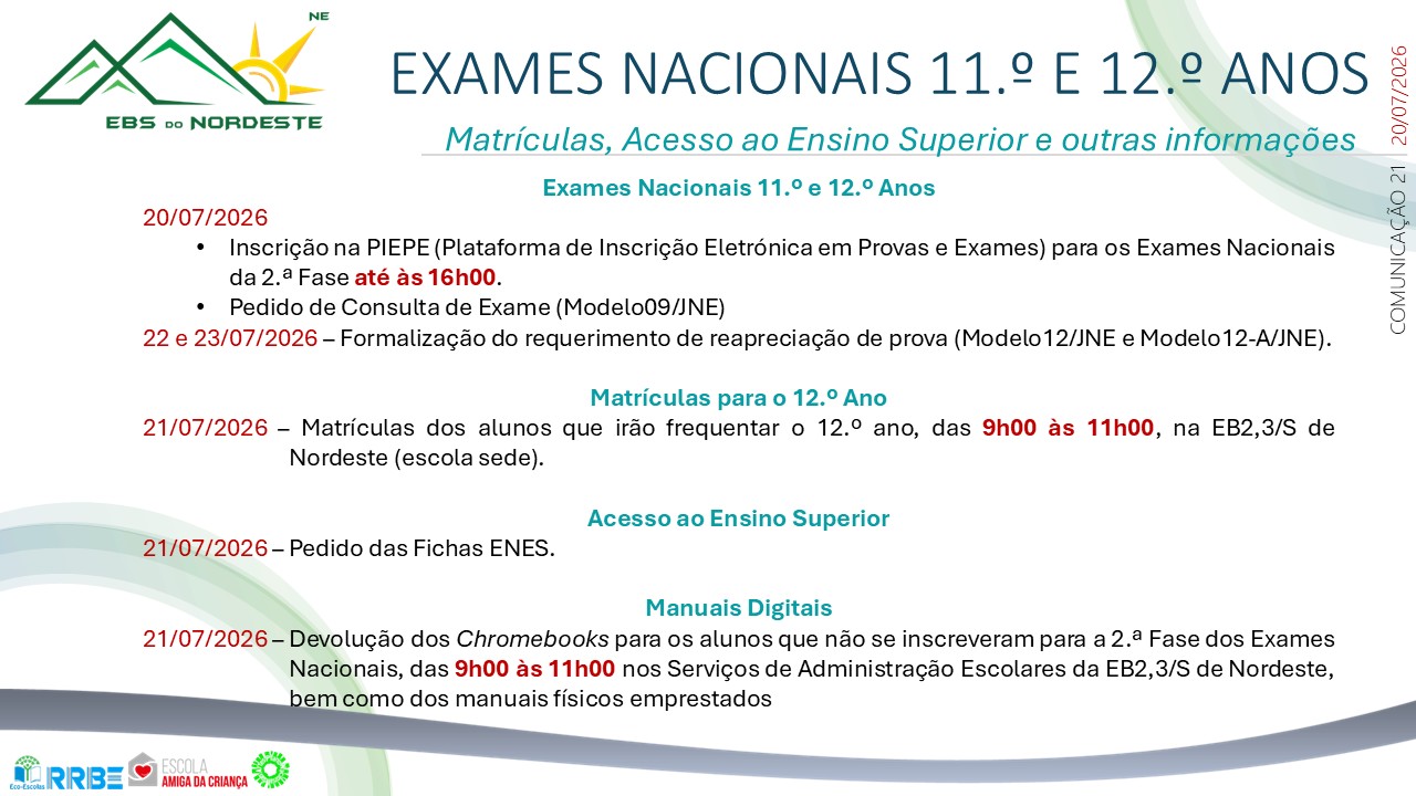 Exames Nacionais 11.º e 12.º Anos - Matrículas, Acesso ao Ensino Superior e outras informações